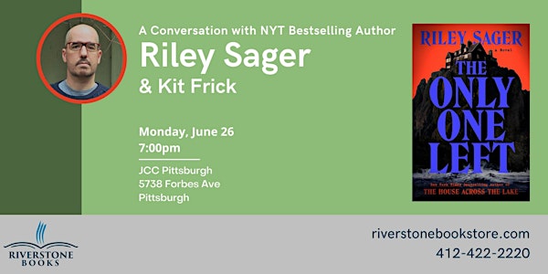 A Conversation with NYT Bestselling Author Riley Sager