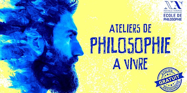 Philosophie à vivre : atelier gratuit