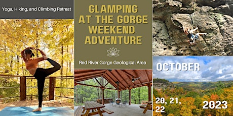 Glamping at the Gorge Weekend Adventure