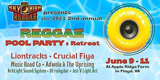 Reggae Pool Party & Retreat // 2nd Annual Sky High Reggae Event primary image