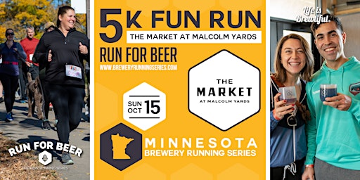 5k Beer Run x Malcolm Yards Market | 2023 MN Brewery Running Series primary image