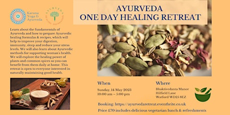 Ayurveda One Day Healing Retreat at the Bhaktivedanta Manor Guesthouse primary image