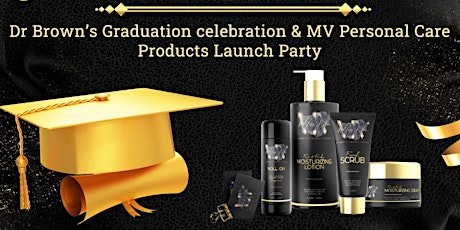 Graduation celebration and Product Launch Party