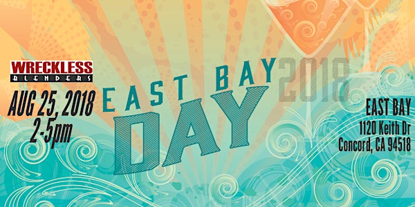East Bay Event (Wreckless Blenders Wine Tasting)