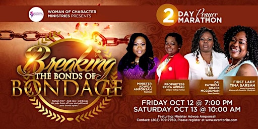 Image principale de BREAKING THE BONDS OF BONDAGE: 2-DAY PRAYER MARATHON!
