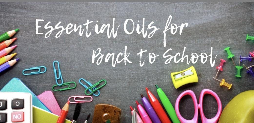 Free Make & Take and Back to School with Essential Oils Class