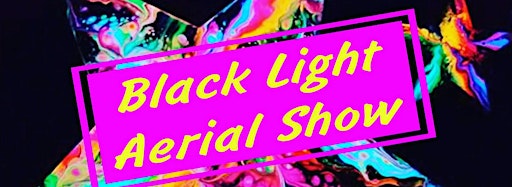 Collection image for Spring Show 23 Aerial Blacklight!