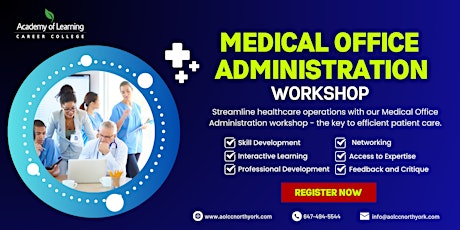 Medical Office Administration Workshop In April