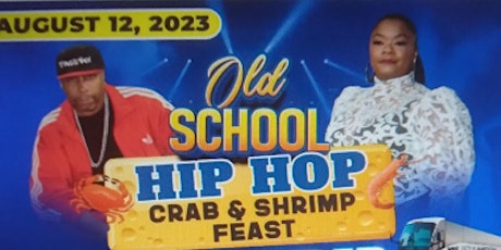 Old School  HIP HOP  Crab & Shrimp Feast Featuring  Rob Base/Roxanne Shante