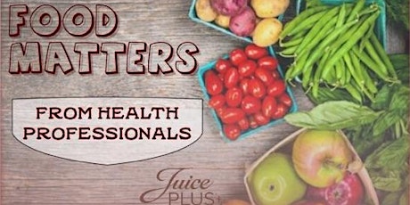 TUCSON-Food Matters From Health Professionals primary image