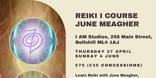 Reiki 1 Course with June Meagher in Bellshill primary image