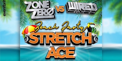 Primaire afbeelding van Zone Zero vs Wired Beach Party