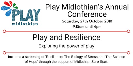 Play and Resilience - Play Midlothian's Annual Conference primary image