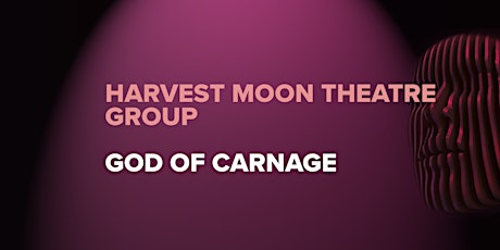 Night Seven - Harvest Moon Theatre Group