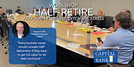 Half-Retire Workshop - Keep Your Business, Ditch the Stress