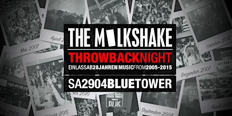 Imagem principal do evento THE MILKSHAKE THROWBACK-NIGHT