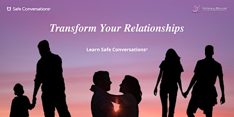 Safe Conversations Online Workshop with Rev. Doc. Lisa, IntegralHealer