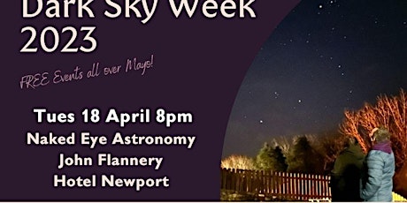 Naked Eye Astronomy | Hotel Newport at 8pm primary image