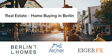 Hauptbild für Real Estate - Buying a Home in Berlin
