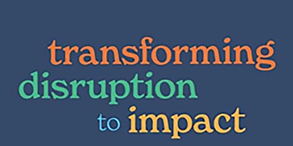 Volunteer Management Book Club - Transforming Disruption to Impact