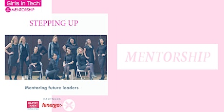 Stepping UP - A Girls in Tech mentorship program to empower women  primary image