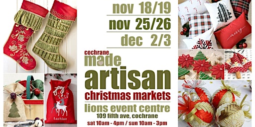 Cochrane MADE Artisan Christmas Market - Dec 2/3