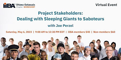 Hauptbild für Project Stakeholders: Dealing with Sleeping Giants to Saboteurs