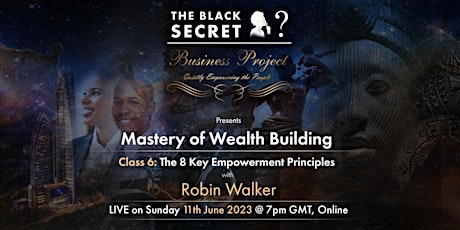 Wealth Building: Class 6 with Robin Walker