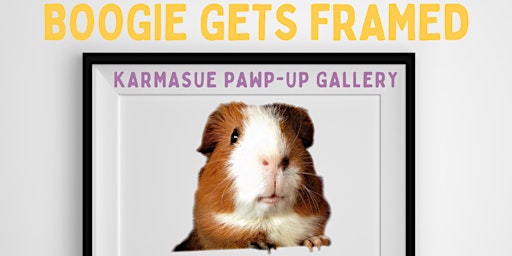 KarmaSue's Boogie On! Fundraiser - Boogie Gets Framed: Pawp-Up Art Gallery primary image