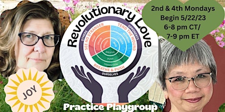 Revolutionary Love  Practice-Play Group 2023