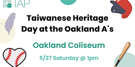 TAP-SF Taiwanese Heritage Day at the Oakland A's primary image