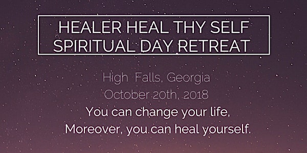 HEALER HEALTHY SELF SPIRITUAL DAY RETREAT