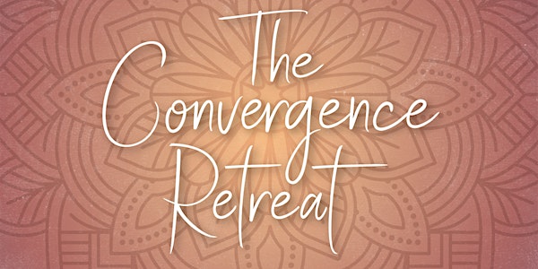The Convergence Healing Retreat