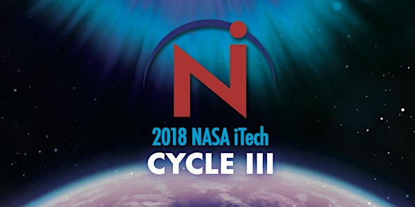 2018 NASA iTech Cycle III Forum