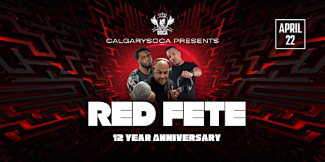 RED: CalgarySoca's 12th Anniversary Fete primary image