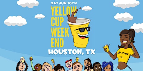 Yellow Cup Weekend festival -HTX