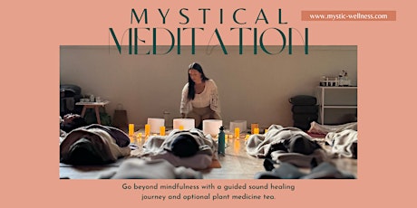 Mystical Meditation Journey