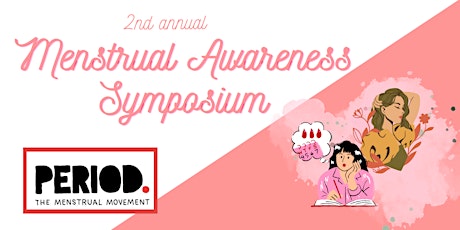 2nd Annual Menstrual Awareness Symposium
