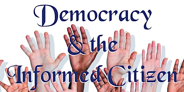 Democracy & the Informed Citizen