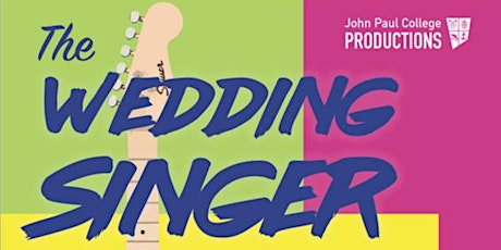 2023 College Production - The Wedding Singer primary image