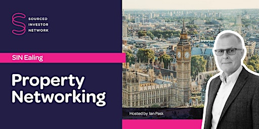 Sourced Investor Network (SIN) - Ealing - Property Networking primary image