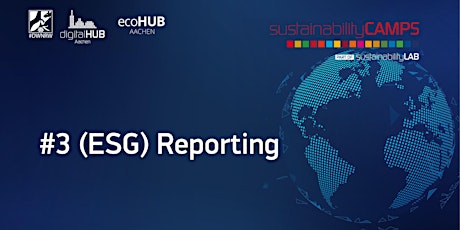 „sustainabilityCAMPS“: #3 (ESG) Reporting