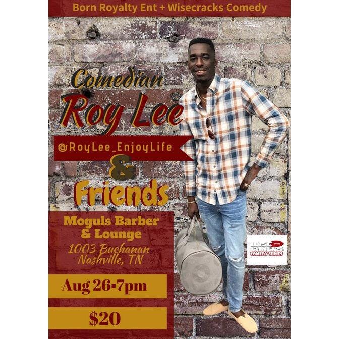 Born Royalty Entertainment Present Roy Lee Pate and Friends - 26 AUG 2018