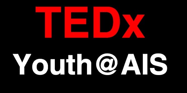 TEDxYouth@AIS 2018