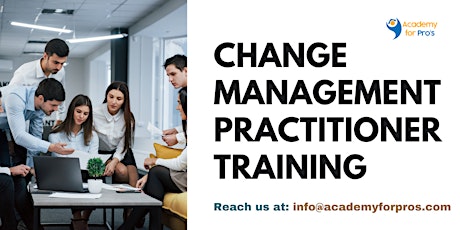 Change Management Practitioner 2 Days Training in Irvine, CA