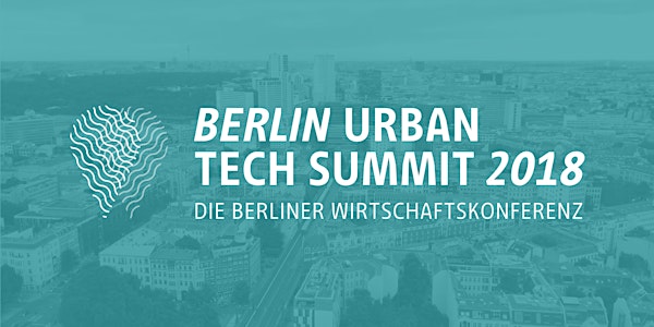 Berlin Urban Tech Summit 2018