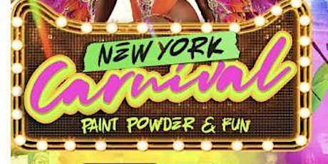 NEW YORK CARNIVAL PAINT POWDER & FUN COME CREATE MEMORIES WITH US!!!!!!!!