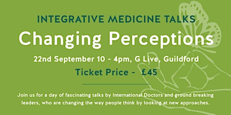 Changing Perceptions: Integrative Medicine Talks primary image