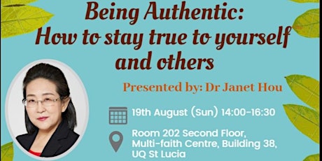 Being Authentic - How to stay true to yourself and others primary image