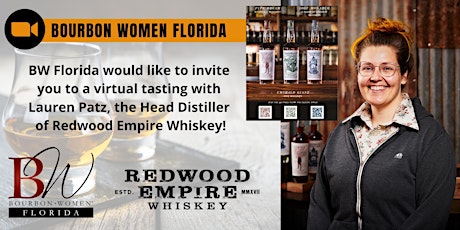 BW Florida Presents Lauren Patz - Redwood Empire Whiskey Virtual Tasting